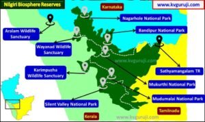 Nilgiri Biosphere Reserve Map UPSC